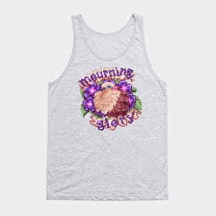 Mourning Glory Tank Top